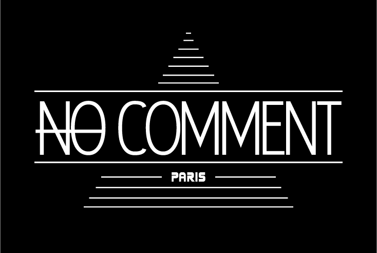日本公式】NO COMMENT PARIS(ノーコメントパリ)